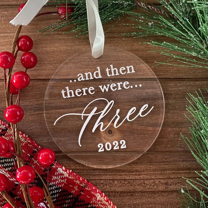 "And Then There Were Three" Christmas Ornament